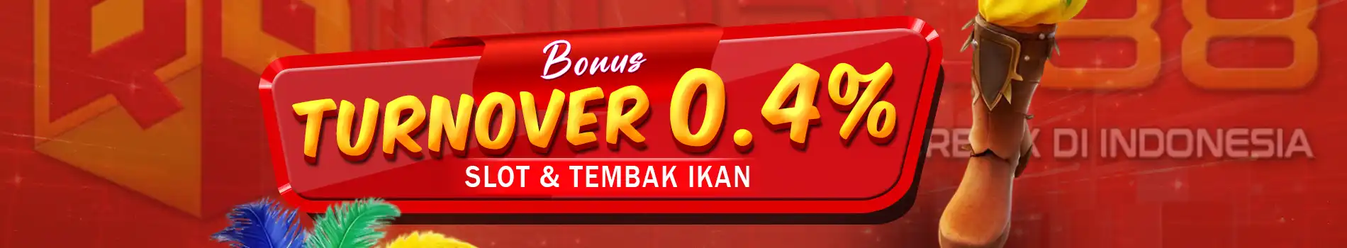 Bonus Turnover Slot & Tembak Ikan
